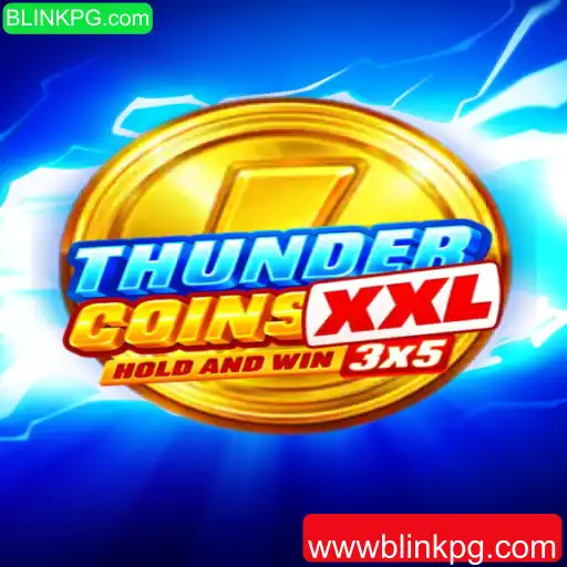 Descubra ThunderCoinsXxl: O Novo Fenômeno dos Jogos com BLINKPG.com